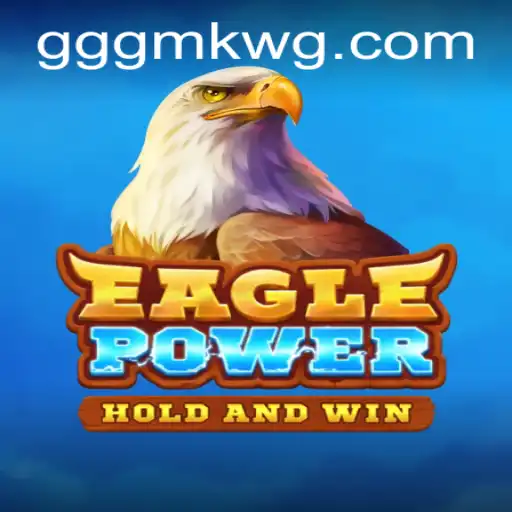 Explorando o Mundo Fascinante de EaglePower